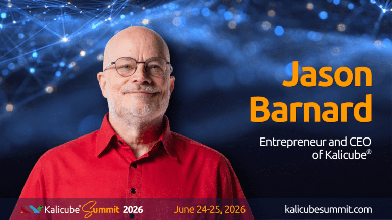 Jason Barnard Kalicube Summit 2026 about
