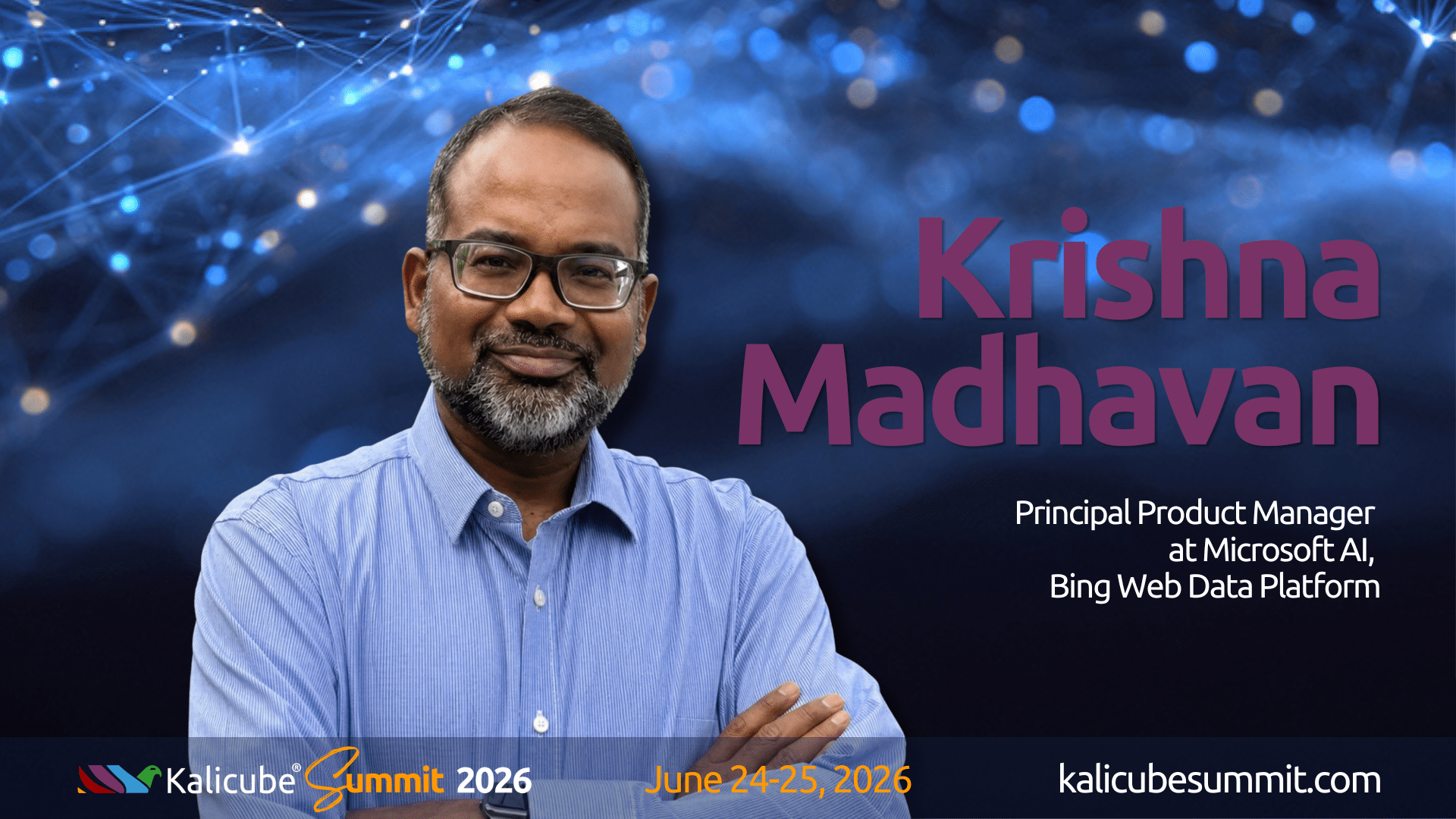 Krishna Madhavan Kalicube Summit 2026 about