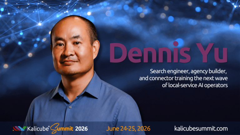 Dennis Yu Kalicube Summit 2026 about