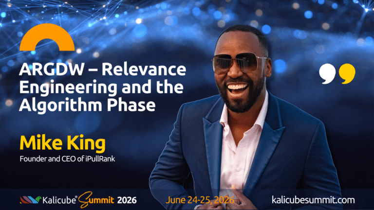 Mike King Kalicube Summit 2026 preview
