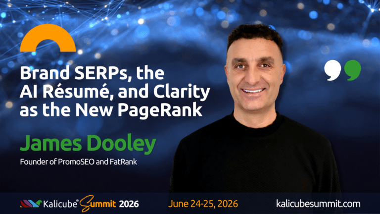 James Dooley Kalicube Summit 2026 preview