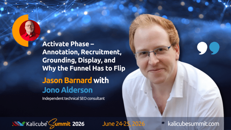 Jono Alderson Kalicube Summit 2026 session